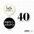 Load image into Gallery viewer, 40th forty birthday photo booth prop signs
