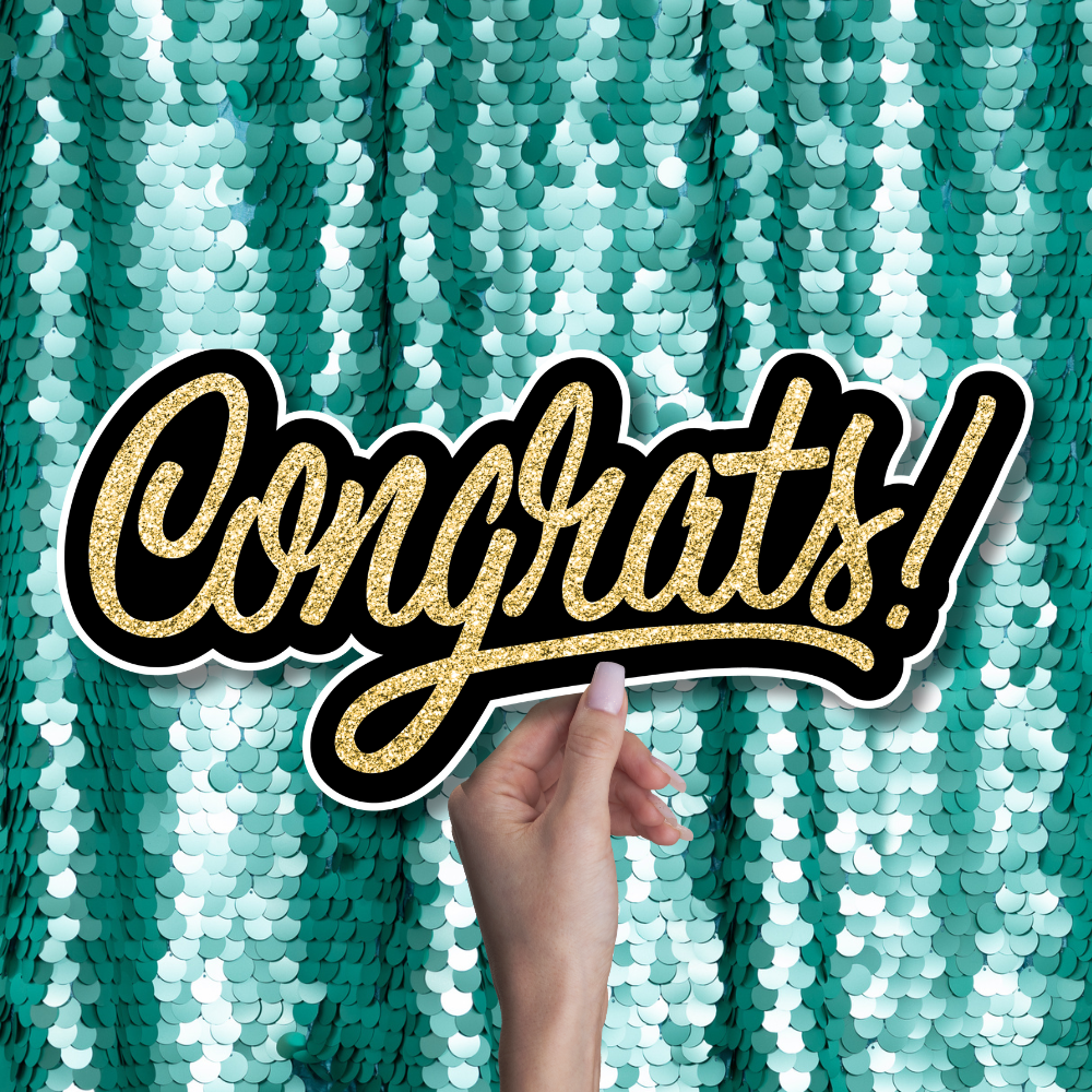 Congrats Congratulations Photo Booth Prop Word Sign