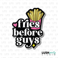 Load image into Gallery viewer, Fries before guys Photo Booth Prop Word Sign
