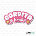 Load image into Gallery viewer, gordita photo booth prop word sign
