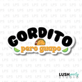 Load image into Gallery viewer, gordito photo booth prop word sign
