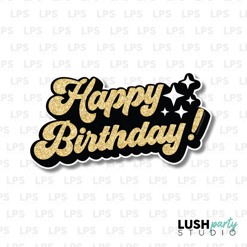 Happy birthday Photo Booth Prop Word Sign