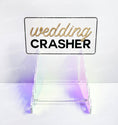 Load image into Gallery viewer,  Photo booth prop sign holder riser acrylic iridescent
