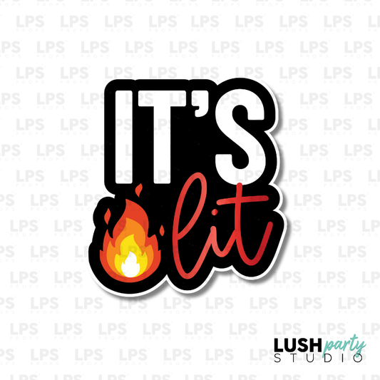 IT'S LIT PHOTO BOOTH PROP WORD SIGN