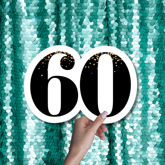 60 sixty birthday photo booth prop sign