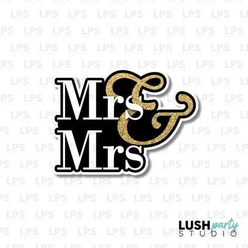 Mrs and Mrs Same sex wedding pride Photo Booth Prop Word Sign