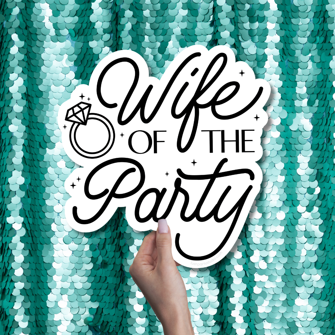 WIFE OF THE PARTY